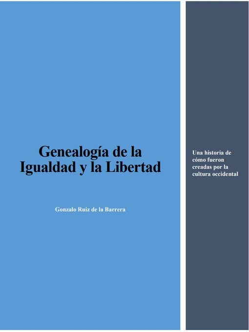 Title details for Genealogía de la Igualdad y la Libertad by Gonzalo Ruiz de la Barrera - Available